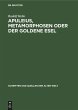 Apuleius, Metamorphosen oder der... - Bild 1