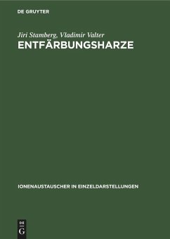 Entfärbungsharze - Stamberg, Jiri;Valter, Vladimir