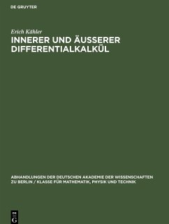 Innerer und äusserer Differentialkalkül - Kähler, Erich