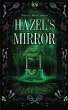 Hazel's Mirror - Bild 1