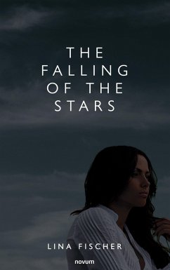 The Falling of the Stars - Fischer, Lina