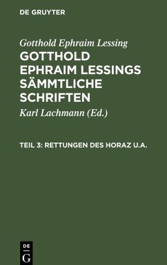Rettungen des Horaz u.a. - Lessing, Gotthold Ephraim