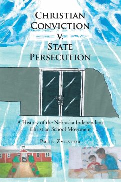Christian Conviction v. State Persecution - Zylstra, Paul