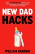 New Dad Hacks - Bild 1