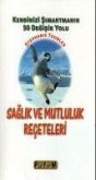 Saglik ve Mutluluk Receteleri