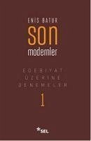 Son Modernler - Batur, Enis