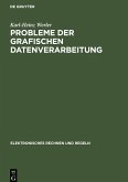 Probleme der grafischen Datenverarbeitung