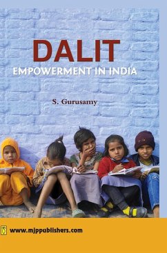 Dalit Empowerment in India - Gurusamy, S.