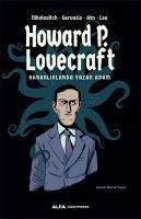 Howard P. Lovecraft - Karanliklarda Yazan Adam - Nikolavitch; Gervasio; Aon; Lee