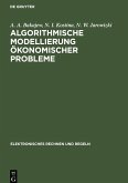 Algorithmische Modellierung ökonomischer Probleme