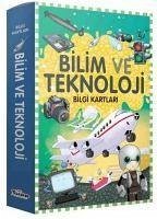 Bilim ve Teknoloji - Bilgi Kartlari - Kolektif