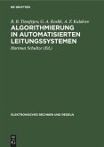 Algorithmierung in automatisierten Leitungssystemen Algorithmierung in automatisierten Leitungssystemen