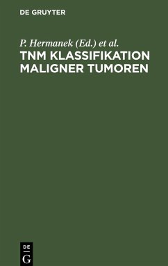 TNM Klassifikation maligner Tumoren