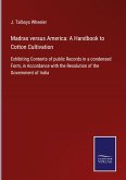 Madras versus America: A Handbook to Cotton Cultivation