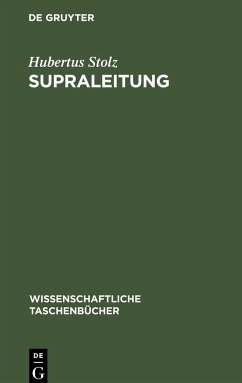 Supraleitung - Stolz, Hubertus