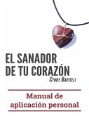 El sanador de tu corazón