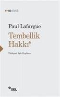 Tembellik Hakki - Lafargue, Paul