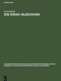 Die Dirac-Gleichung - Kähler, Erich