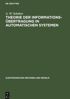 Theorie der Informationsübertragung in automatischen Systemen - Solodow, A. W.