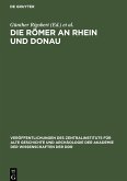 Die Römer an Rhein und Donau