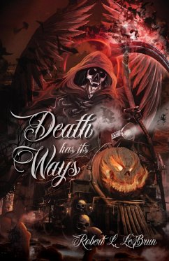 Death Has Its Ways - Lebrun, Robert L.