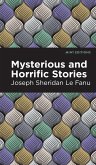 Mysterious and Horrific Stories