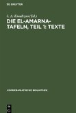 Die El-Amarna-Tafeln, Teil 1: Texte