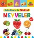 Meyveler - Bebegimin Ilk Bilgileri