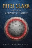 Mitzi Clark and the Keepers of SHUT
