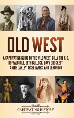 Old West - History, Captivating