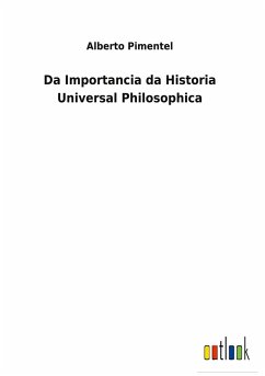 Da Importancia da Historia Universal Philosophica