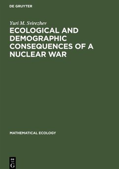Ecological and Demographic Consequences of a Nuclear War - Svirezhev, Yuri M.