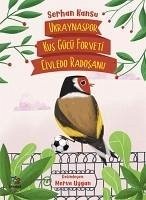 Cover Ukraynaspor Kus Gücü Forveti Civledo Radosanu