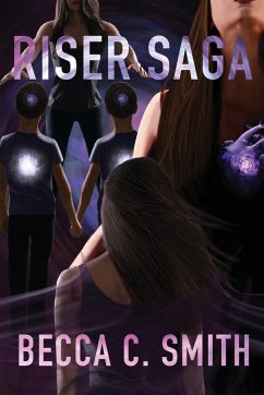 Riser Saga - Smith, Becca C.