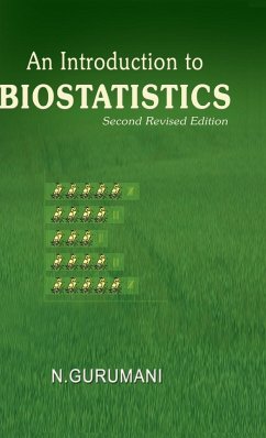 AN INTRODUCTION TO BIOSTATISTICS - Gurumani, N.