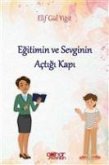 Egitimin ve Sevginin Actigi Kapi