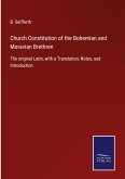 Church Constitution of the Bohemian and Moravian Brethren