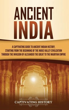 Ancient India - History, Captivating