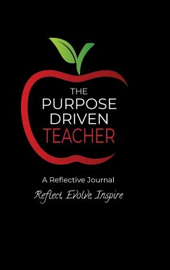 The Purpose Driven Teacher - Brown-Brumfield, Shawn