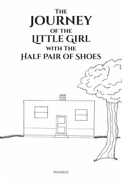 The Journey of the Little Girl with The Half Pair of Shoes - Maemae