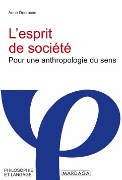 L'esprit de société - Decrosse, Anne