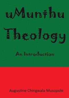 Umunthu Theology - Musopole, Augustine Chingwala