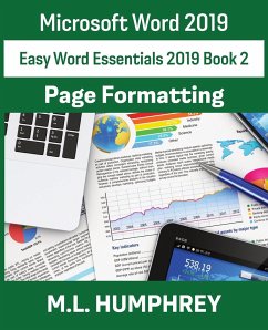 Word 2019 Page Formatting - Humphrey, M. L.