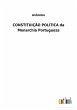 CONSTITUIÇÃO POLITICA da Monarchia... - Bild 1
