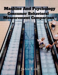 Machine And Psychology Consumer Behavioral - Lok, John