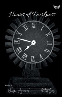 Hours Of Darkness - Agrawal, Khushi Hours Of Darkness - Agrawal, Khushi