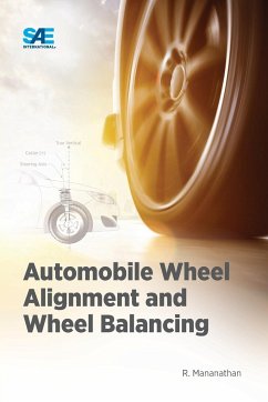 Automobile Wheel Alignment and Wheel Balancing - Mananathan, R.