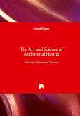 The Art and Science of Abdominal Hernia