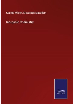 Inorganic Chemistry - Wilson, George; Macadam, Stevenson