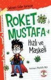 Hizli ve Maskeli - Roket Mustafa 4